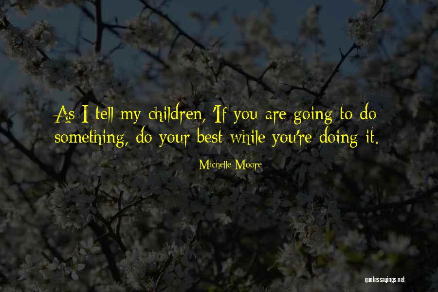 Ennosuke Super Quotes By Michelle Moore Ennosuke Super Quotes By Michelle Moore