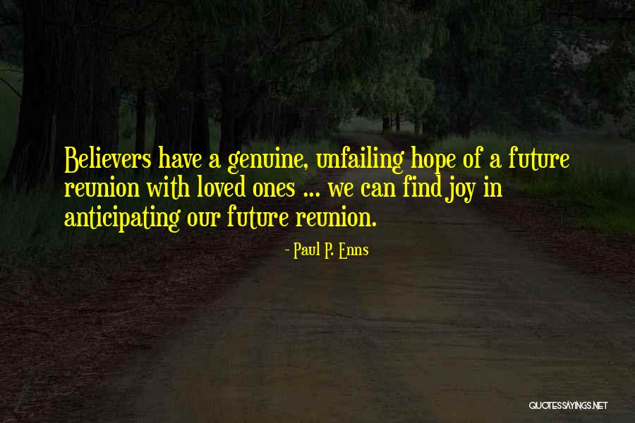 Enns Quotes By Paul P. Enns Enns Quotes By Paul P. Enns