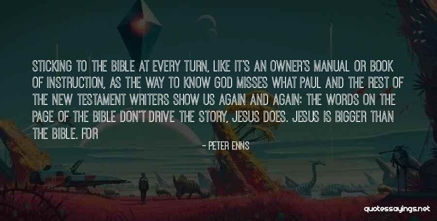 Enns Quotes By Peter Enns Enns Quotes By Peter Enns