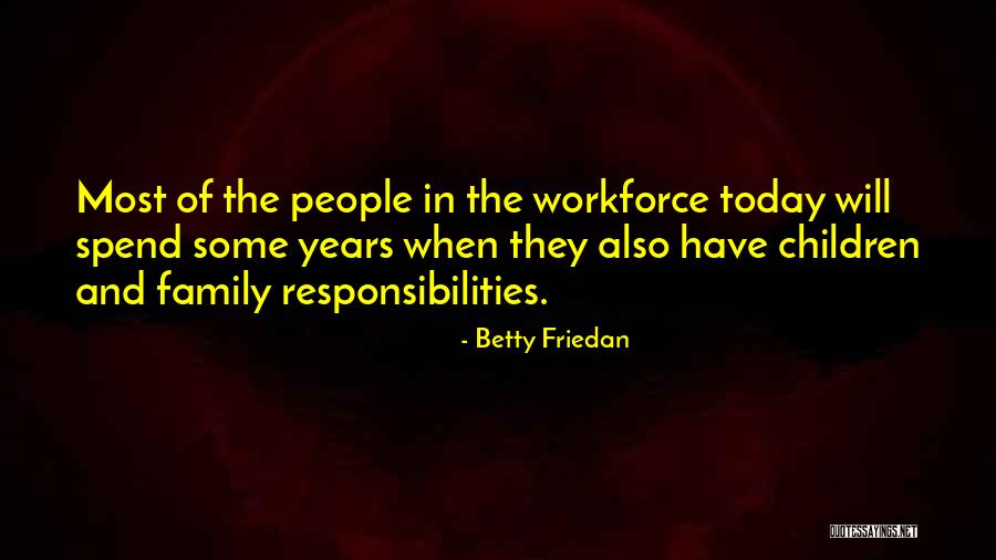 Ennstal Tv Quotes By Betty Friedan Ennstal Tv Quotes By Betty Friedan