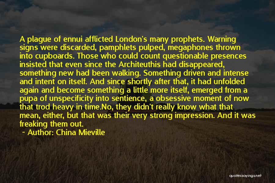 Ennui Quotes By China Mieville