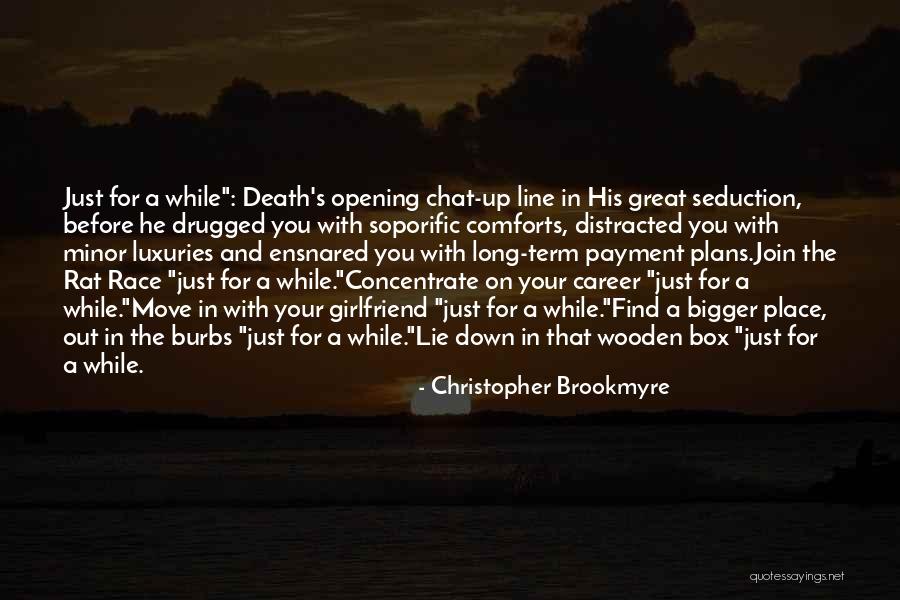 Ennui Quotes By Christopher Brookmyre