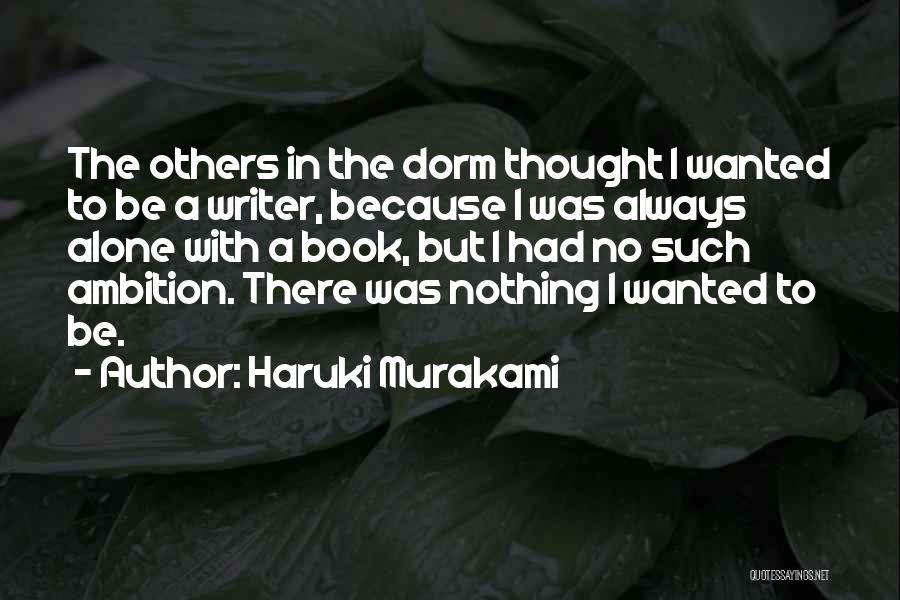 Ennui Quotes By Haruki Murakami