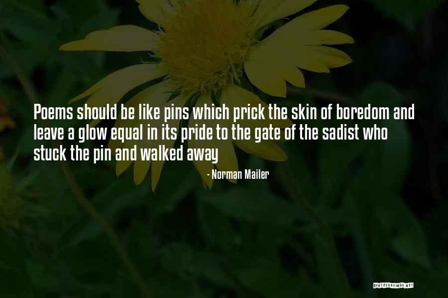 Ennui Quotes By Norman Mailer Ennui Quotes By Norman Mailer
