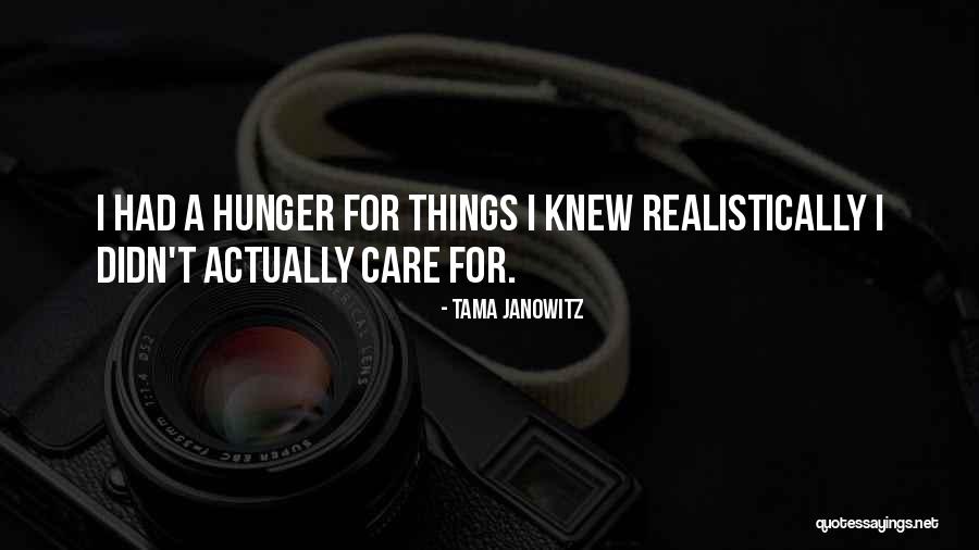 Ennui Quotes By Tama Janowitz Ennui Quotes By Tama Janowitz