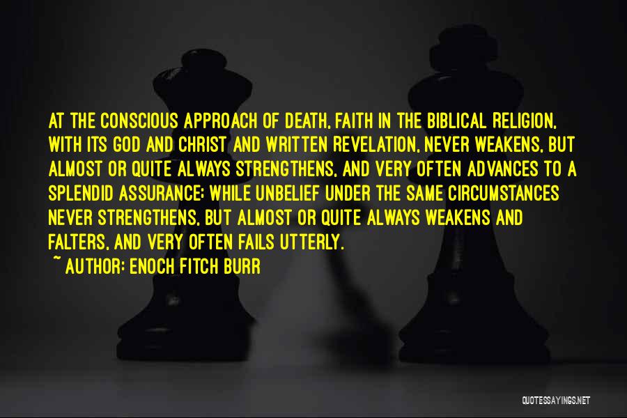 Enoch Fitch Burr Quotes 990249