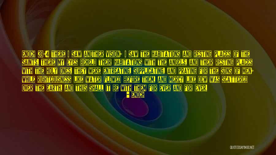 Enoch Quotes 1626124 Enoch Quotes 1626124