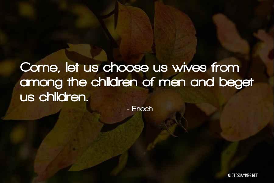 Enoch Quotes 230155 Enoch Quotes 230155