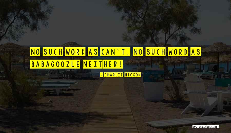 Enochian Language Quotes By Charlie Higson Enochian Language Quotes By Charlie Higson
