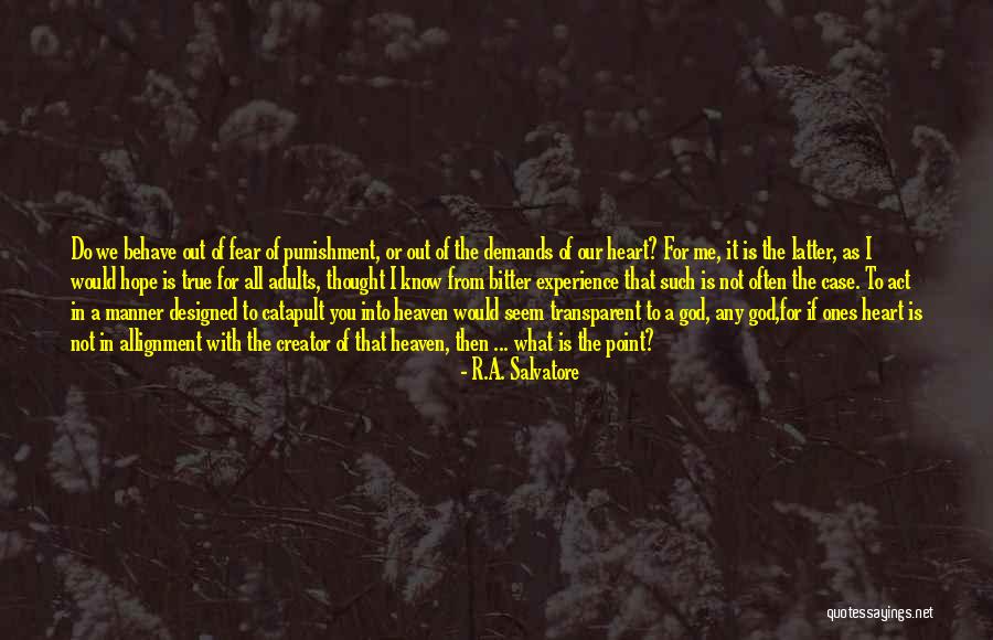Enojona Agria Quotes By R.A. Salvatore Enojona Agria Quotes By R.A. Salvatore