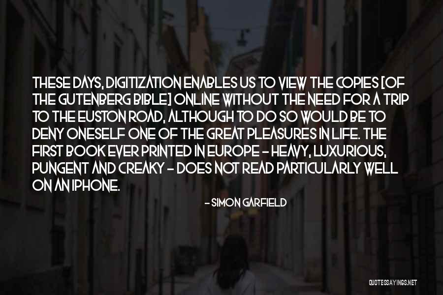 Enorgullecer Quotes By Simon Garfield Enorgullecer Quotes By Simon Garfield