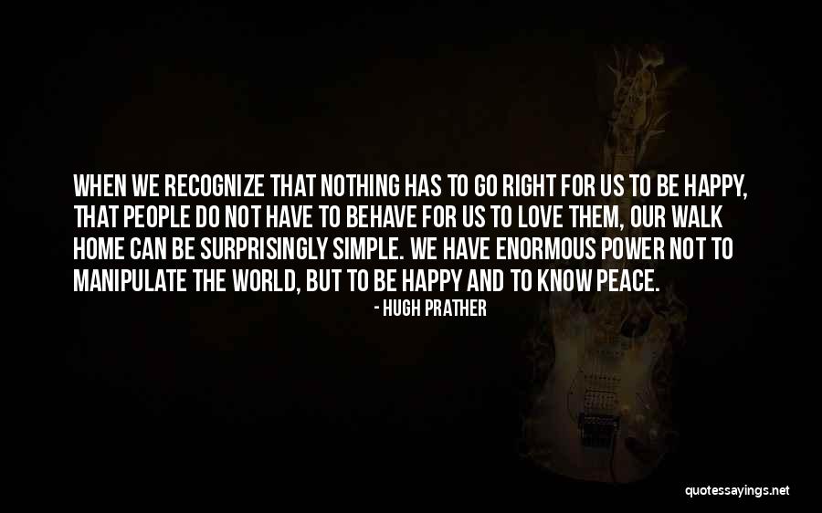 Enormous Love Quotes By Hugh Prather Enormous Love Quotes By Hugh Prather