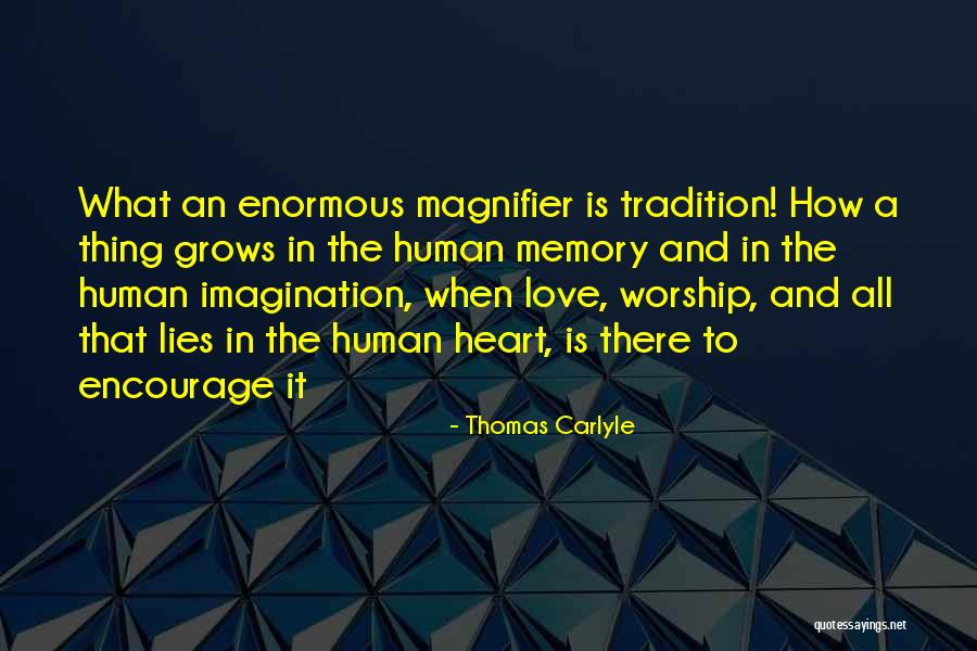 Enormous Love Quotes By Thomas Carlyle Enormous Love Quotes By Thomas Carlyle