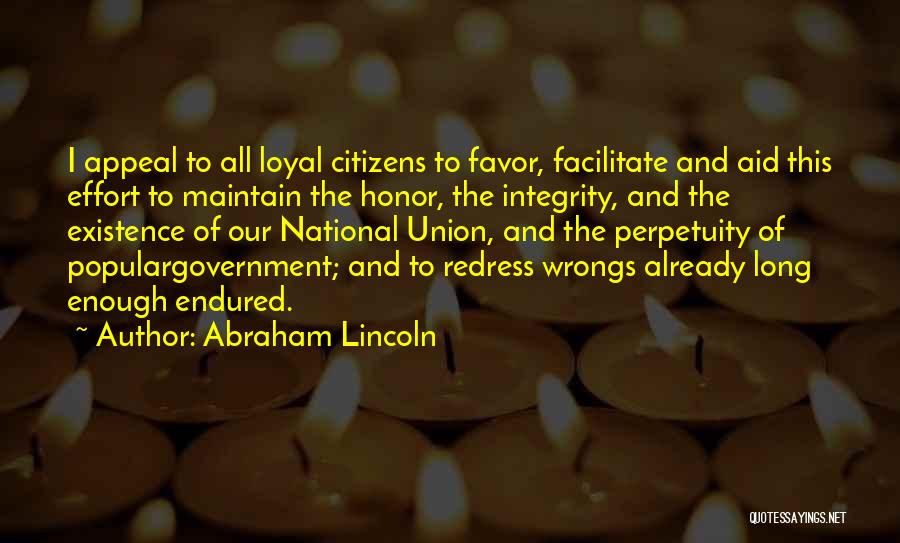 Enough Already Quotes By Abraham Lincoln