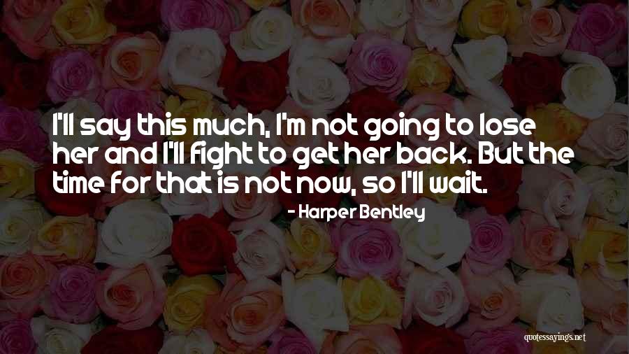 Enough Body Painting Quotes By Harper Bentley Enough Body Painting Quotes By Harper Bentley