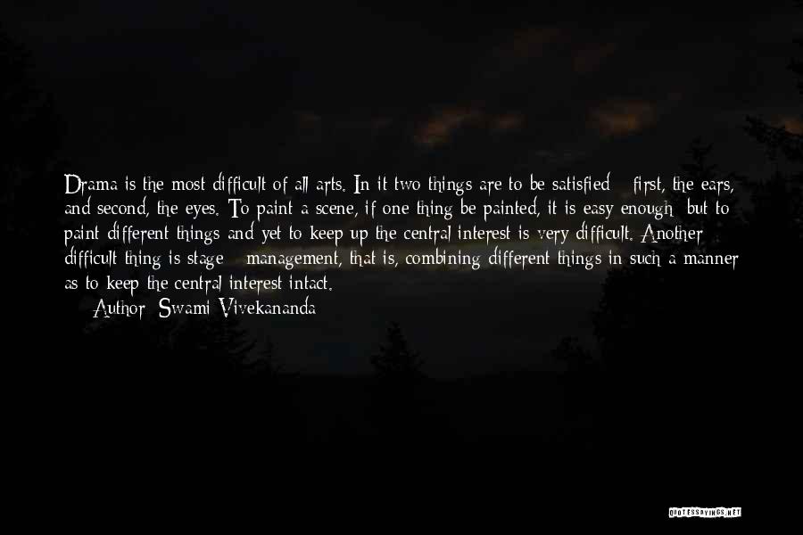 Enough Drama Quotes By Swami Vivekananda