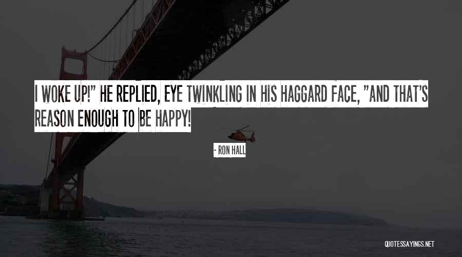 Enough Inspiration Quotes By Ron Hall Enough Inspiration Quotes By Ron Hall