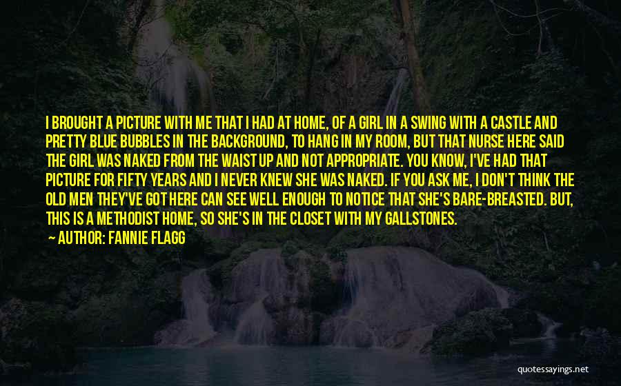 Enough Is Enough Picture Quotes By Fannie Flagg