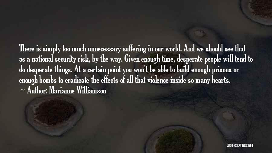 Enough Is Enough Quotes By Marianne Williamson