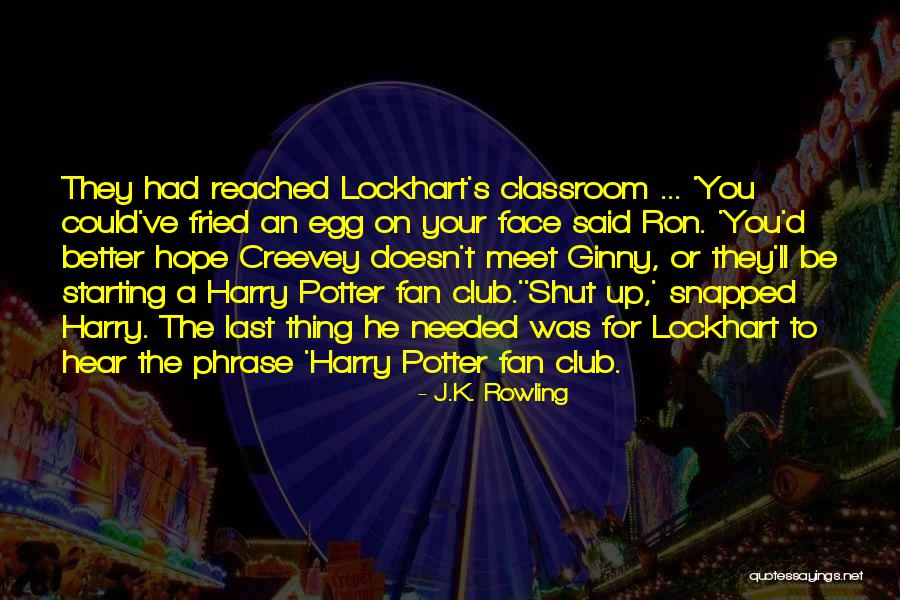 Enough Memory Loss Quotes By J.K. Rowling
