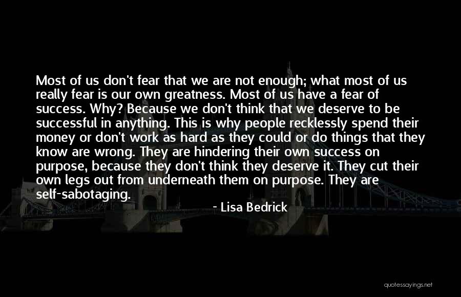 Enough Money Quotes By Lisa Bedrick Enough Money Quotes By Lisa Bedrick
