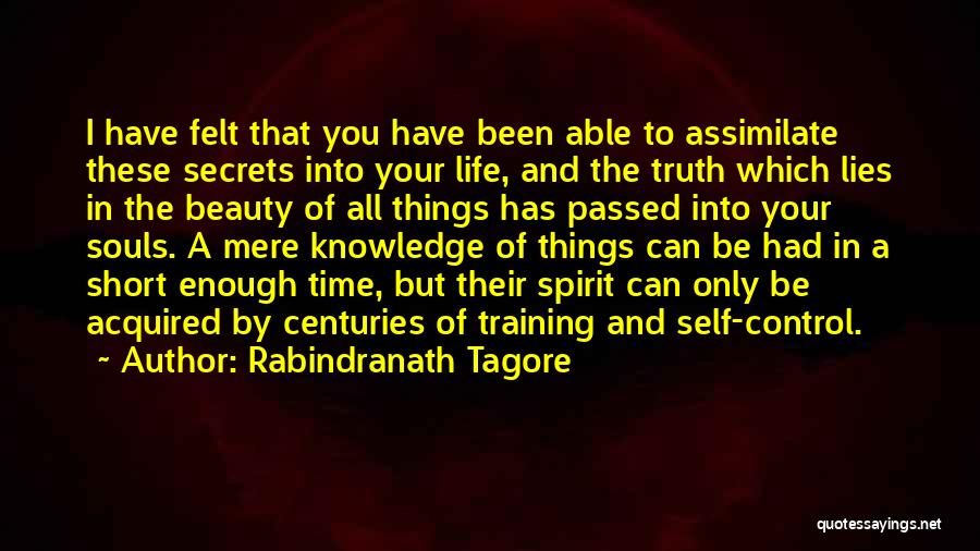 Enough Of Lies Quotes By Rabindranath Tagore