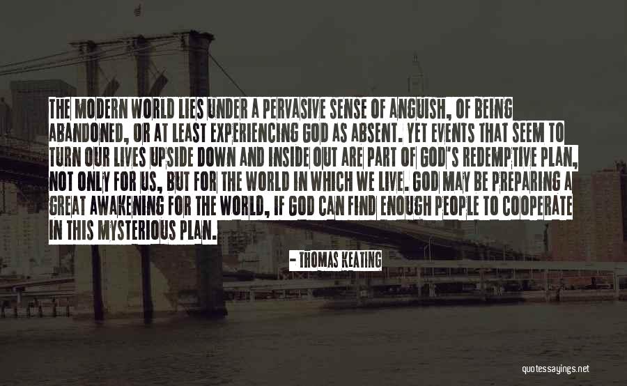 Enough Of Lies Quotes By Thomas Keating Enough Of Lies Quotes By Thomas Keating