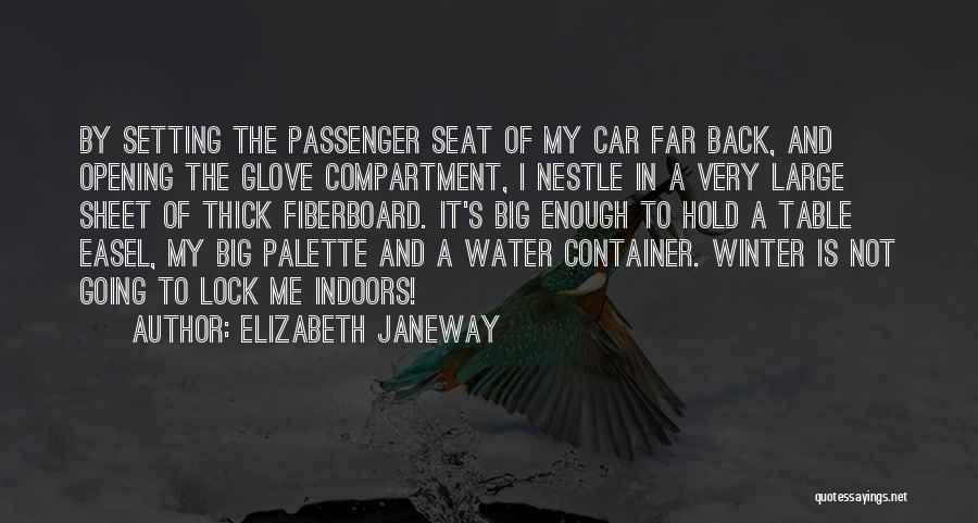 Enough Of Winter Quotes By Elizabeth Janeway