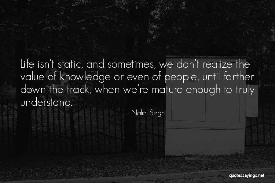 Enough We Quotes By Nalini Singh Enough We Quotes By Nalini Singh
