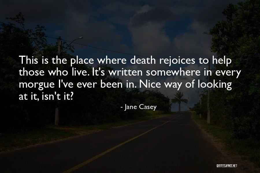 Enquired Def Quotes By Jane Casey Enquired Def Quotes By Jane Casey