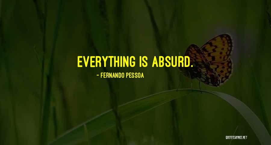 Enquired Quotes By Fernando Pessoa