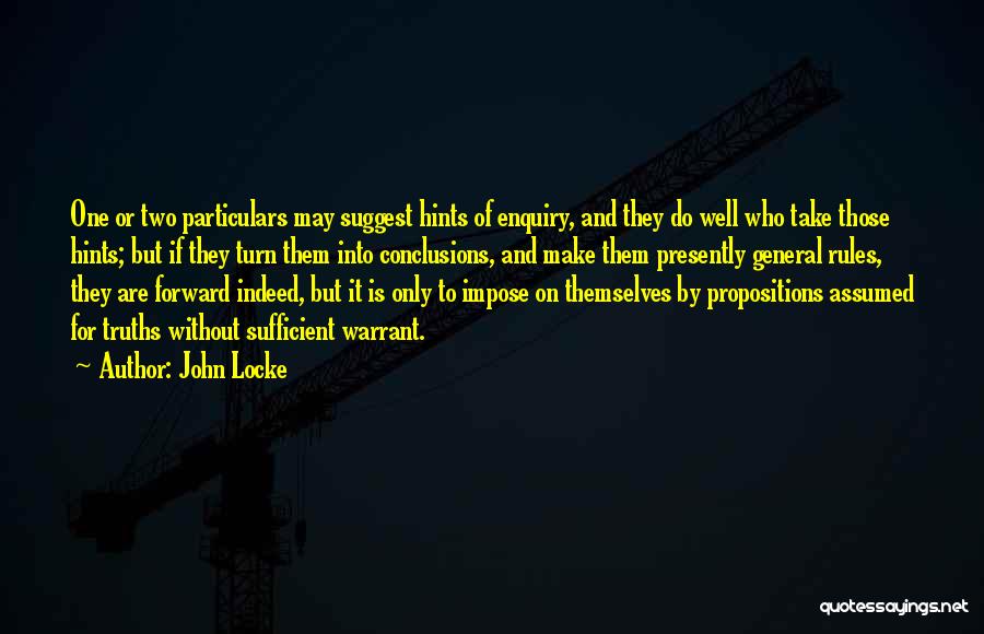 Enquiry Quotes By John Locke