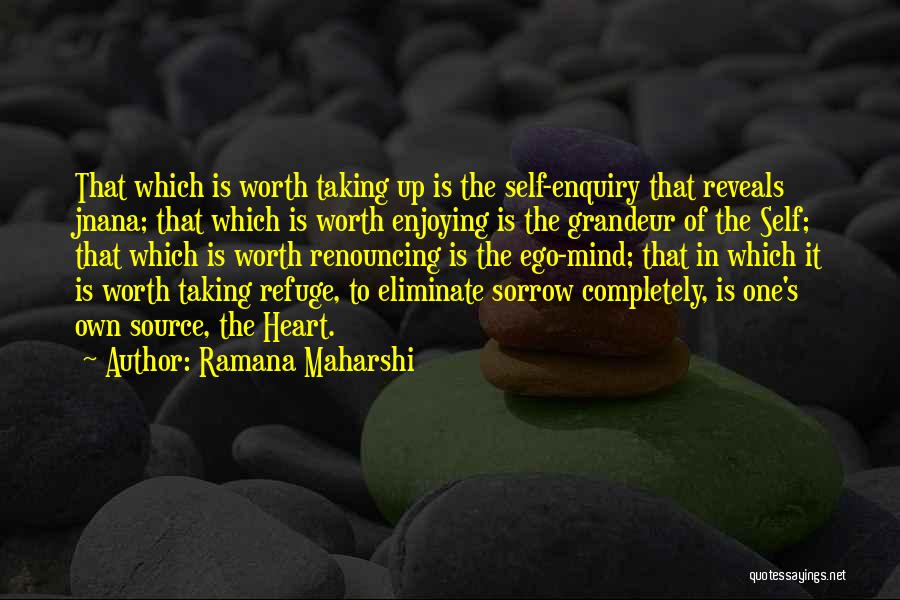 Enquiry Quotes By Ramana Maharshi