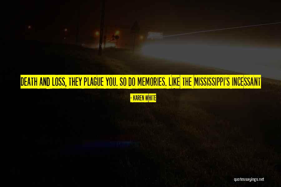 Enraging Movie Quotes By Karen White Enraging Movie Quotes By Karen White