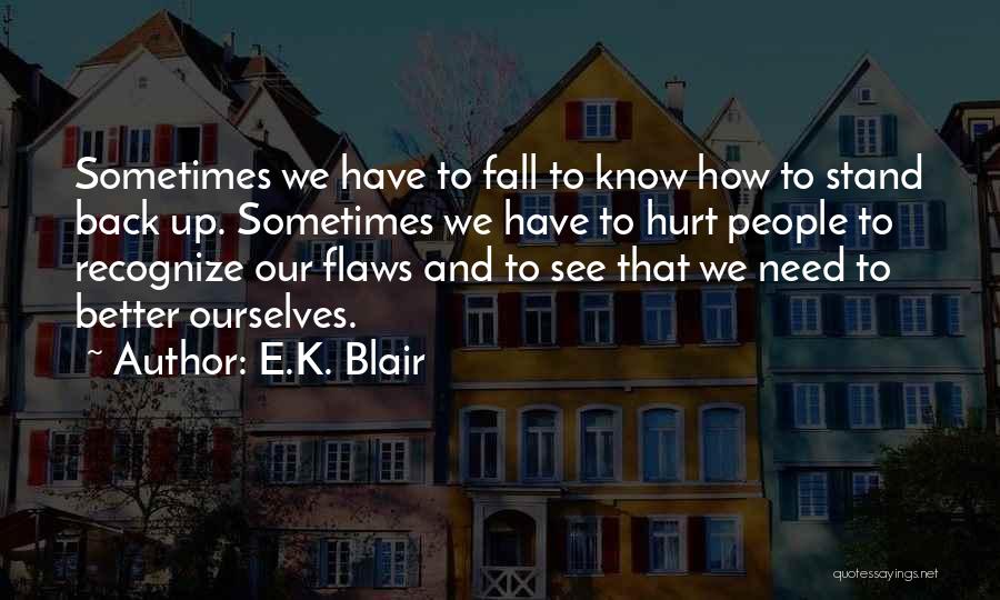 Enraizada Sinonimos Quotes By E.K. Blair