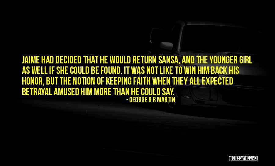 Enraptured Antonym Quotes By George R R Martin Enraptured Antonym Quotes By George R R Martin