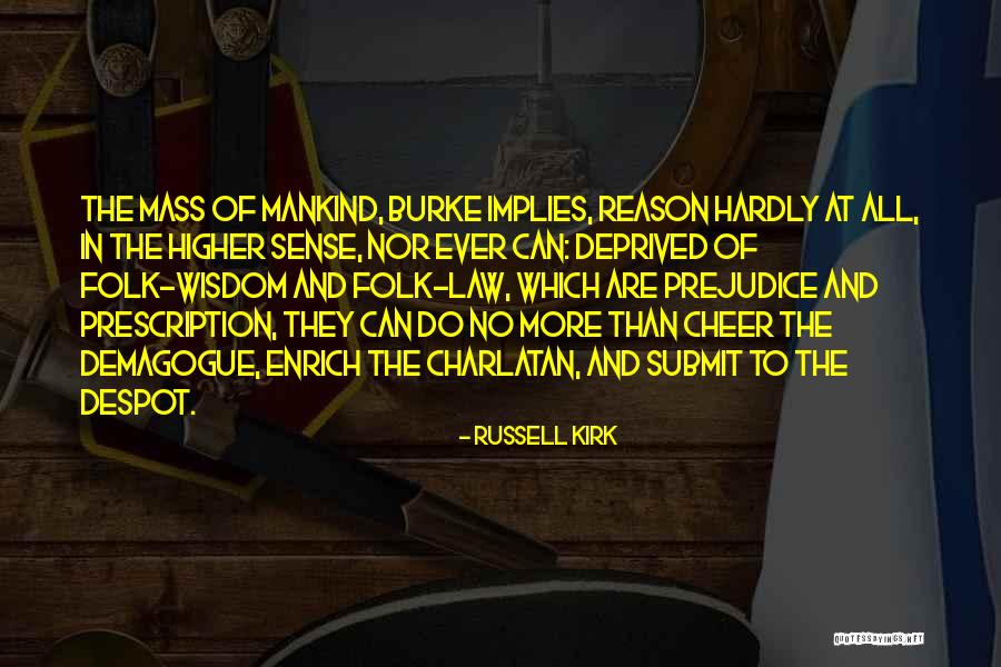 Enrich Quotes By Russell Kirk Enrich Quotes By Russell Kirk