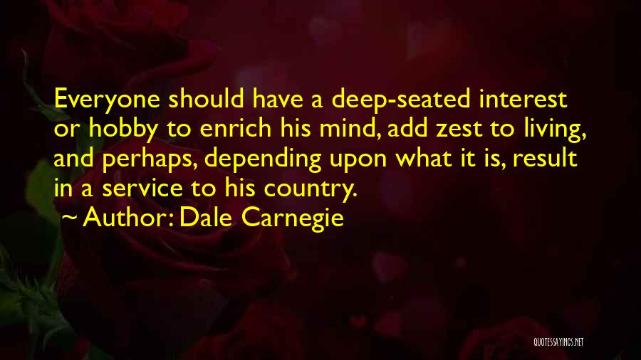 Enrich Your Mind Quotes By Dale Carnegie