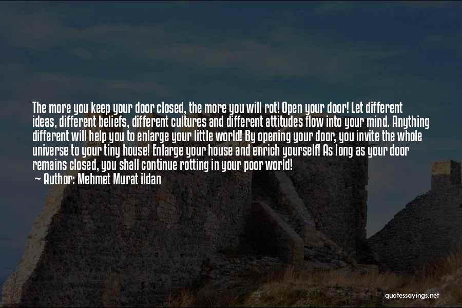 Enrich Your Mind Quotes By Mehmet Murat Ildan