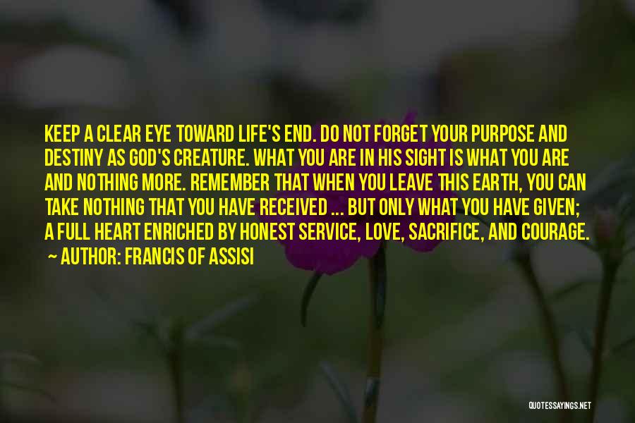 Enriched Heart Quotes By Francis Of Assisi