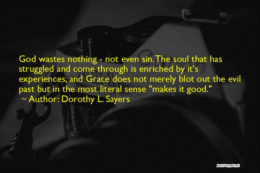 Enriched Quotes By Dorothy L. Sayers