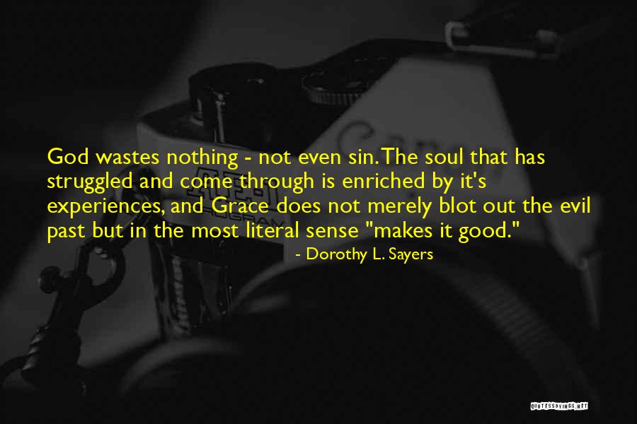 Enriched Quotes By Dorothy L. Sayers