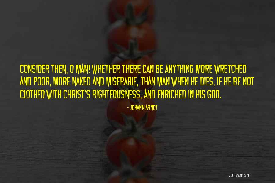 Enriched Quotes By Johann Arndt Enriched Quotes By Johann Arndt
