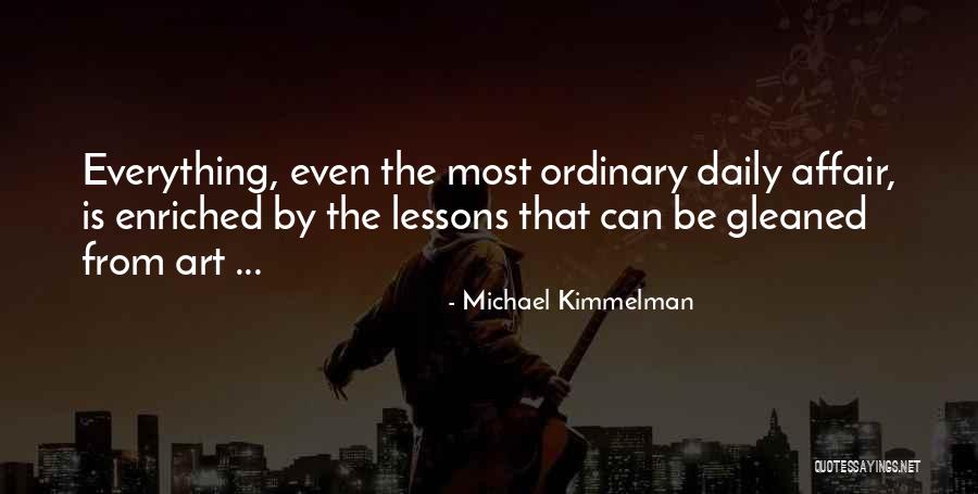 Enriched Quotes By Michael Kimmelman Enriched Quotes By Michael Kimmelman