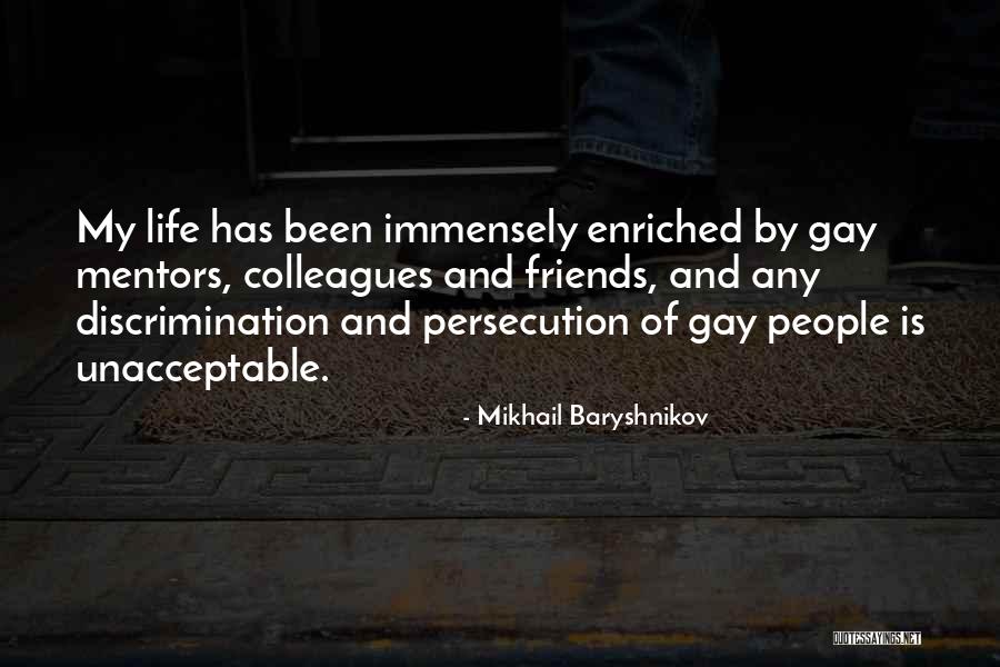 Enriched Quotes By Mikhail Baryshnikov