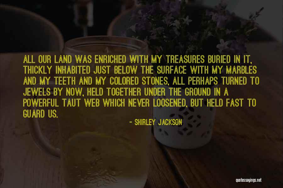 Enriched Quotes By Shirley Jackson