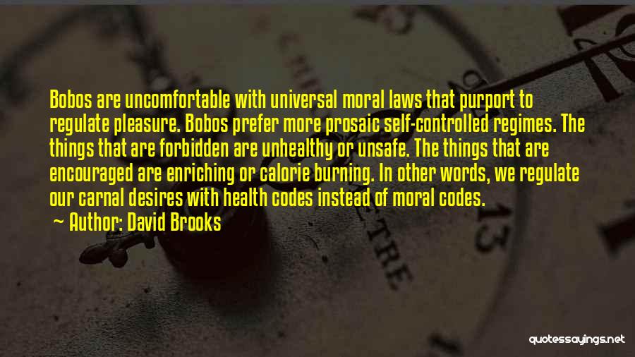 Enriching Quotes By David Brooks