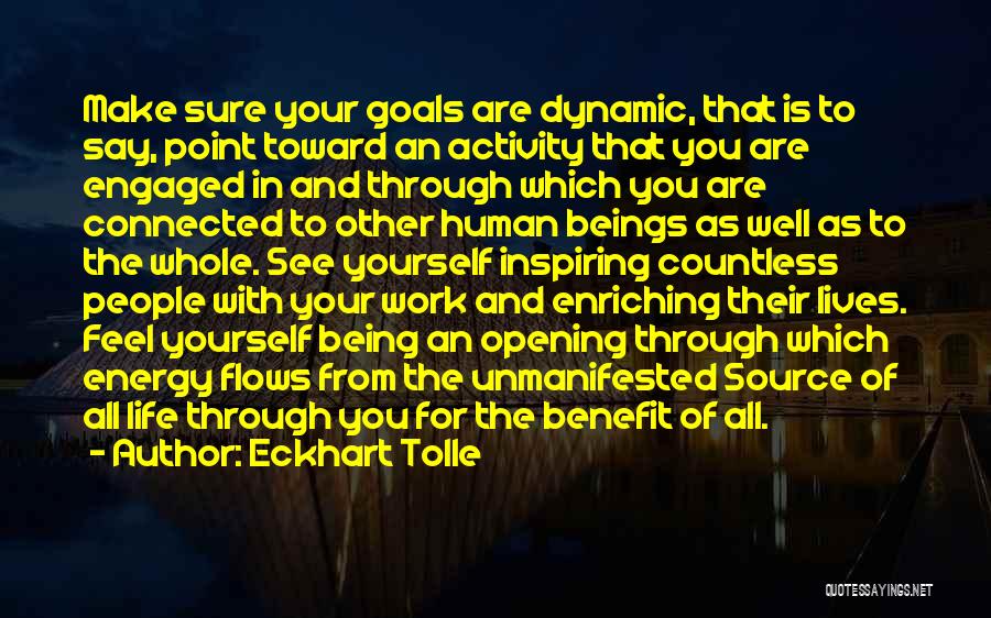 Enriching Quotes By Eckhart Tolle