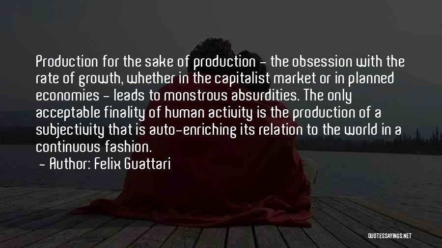 Enriching Quotes By Felix Guattari