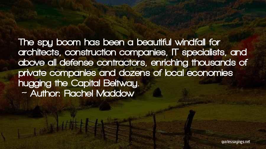 Enriching Quotes By Rachel Maddow